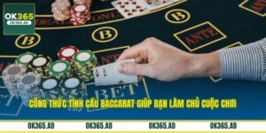 Công Thức Tính Cầu Baccarat Giúp Bạn Làm Chủ Cuộc Chơi