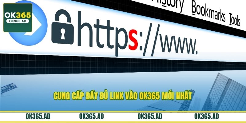 Cung cấp đầy đủ link vào OK365 mới nhất Cung cấp đầy đủ link vào OK365 mới nhất