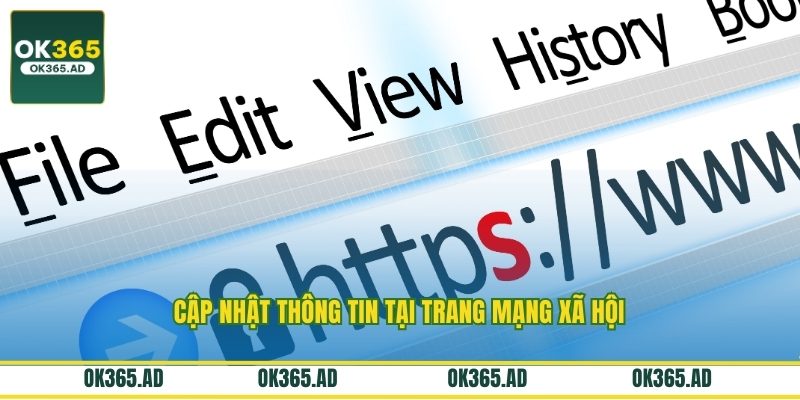 Cập nhật thông tin tại trang mạng xã hội Cập nhật thông tin tại trang mạng xã hội